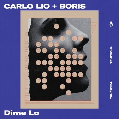 DJ Boris, Carlo Lio - Dime Lo [TRUE12154]